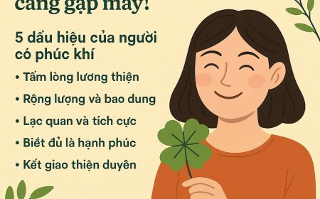 'Có phúc có phần' là có thật: 5 dấu hiệu người càng sống càng gặp may