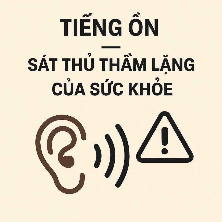Tiếng ồn lớn tàn phá thính giác và sức khỏe ra sao? Những cảnh báo không nên bỏ qua
